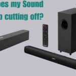 Why does my Sound bar keep cutting off?