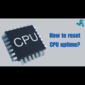 How-to-reset-CPU-uptime (1)