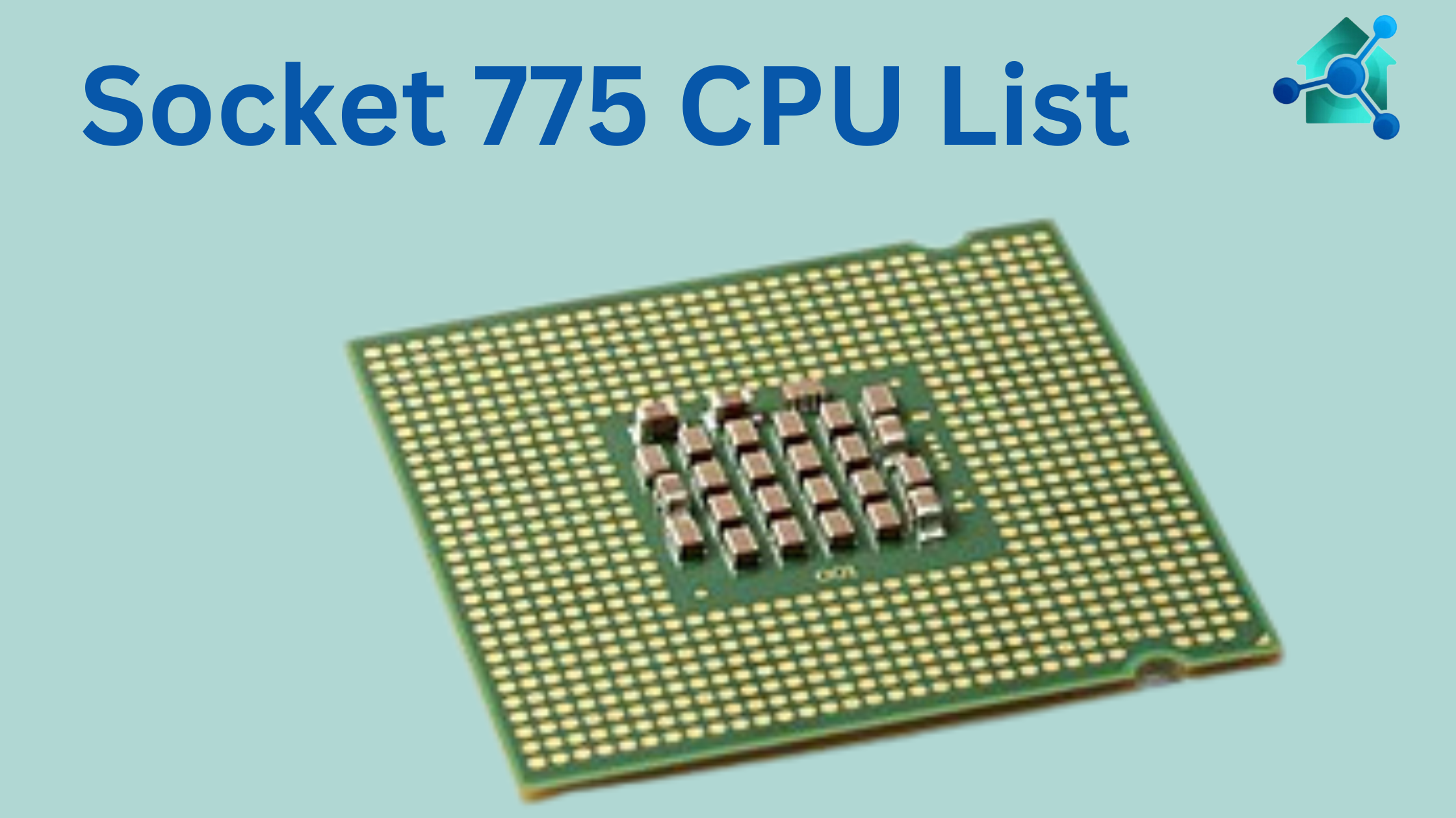 Socket 775 CPU list